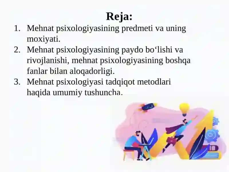 Mehnat psixologiyasi fanining vazifasi va axamiyati 2
