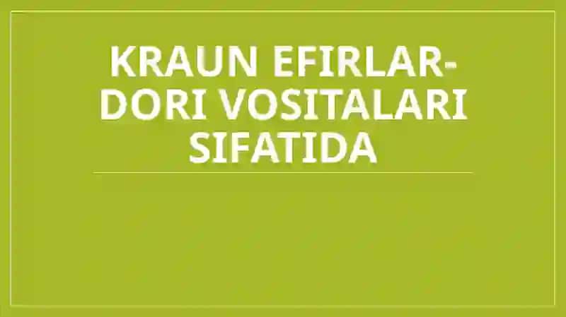 Kraun efirlar-dori vositalari sifatida 2
