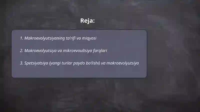 Makroevolyutsiya tushunchasi va makroevolyutsiyani tasdiqlovchi dalillar 2