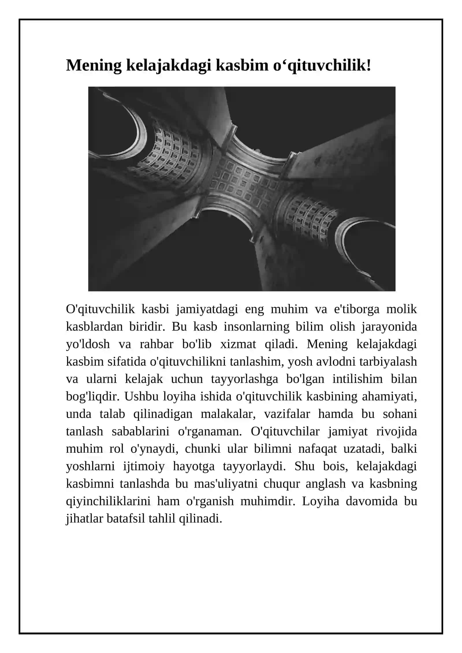 Mening kelajakdagi kasbim oʻqituvchilik! 2