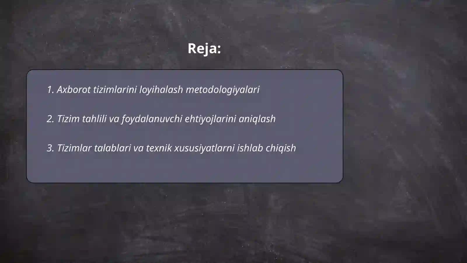 Axborot tizimlarini loyihalash va uni qurish usullari 2