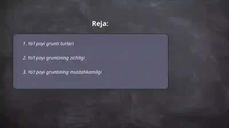 Yo‘l poyi gruntlarini xususiyatlari 2