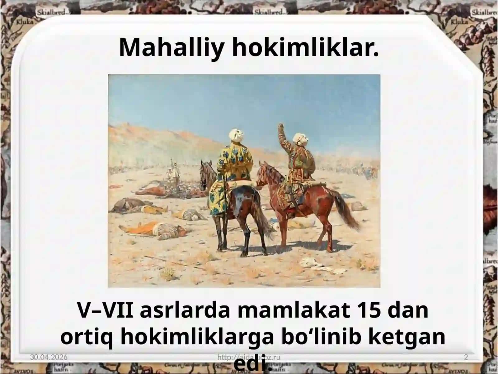 7-sinf O'zbekiston tarixi dars ishlanma. Mahalliy hokimliklarning tashkil topishi dars ishlanma 2