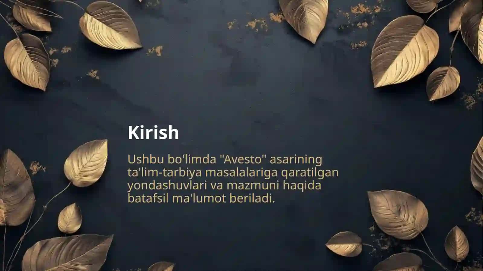 "Avesto"da ta'lim-tarbiya haqida fikrlar 2