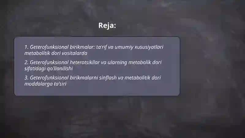 Geterofunksional birikmalar Metabolitik Dori vositalar 2
