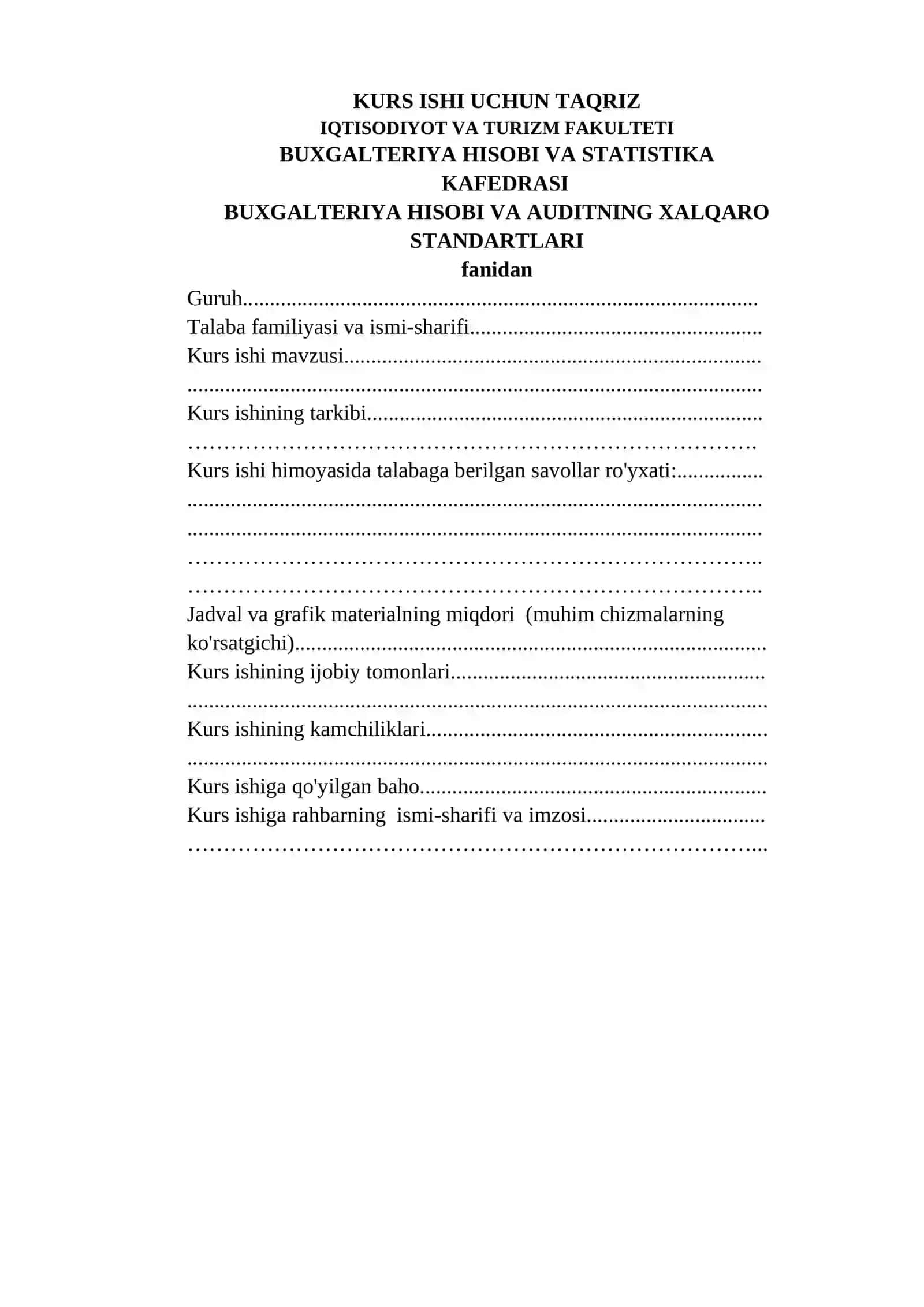 BUXGALTERIYA HISOBI VA AUDITNING XALQARO STANDARTLARI fanidan KURS ISHI 2