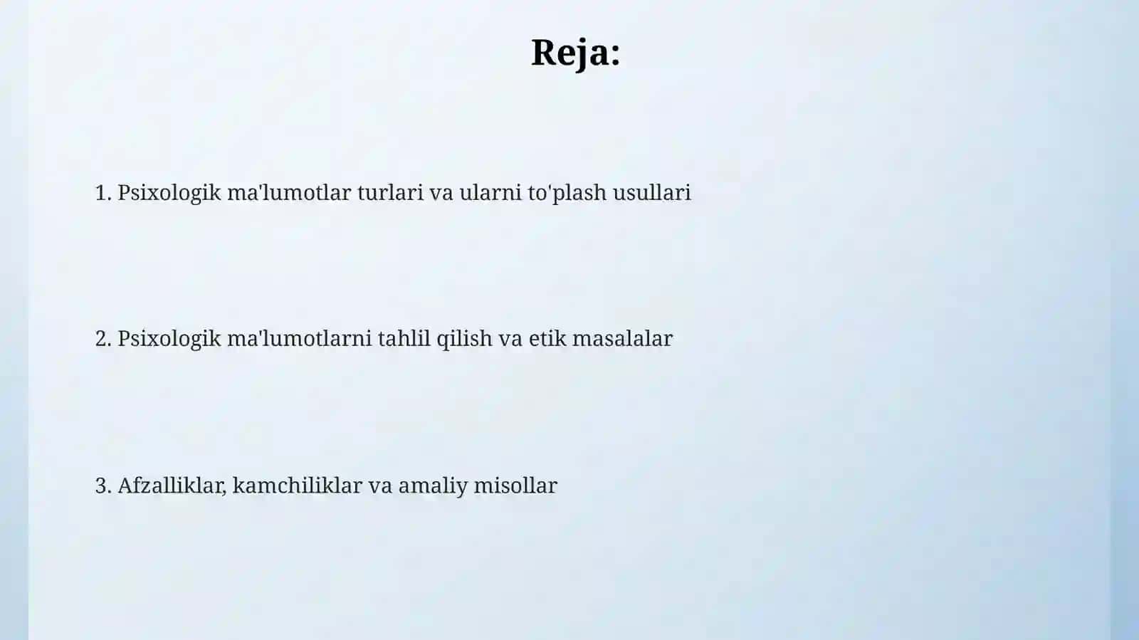 Psixologik ma'lumotlar turlari va ularni yig'ish usullari 2