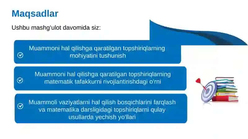 MUAMMOLI TOPSHIRIQLAR ASOSIDA MATEMATIK TAFAKKURNI  RIVOJLANTIRISH 2