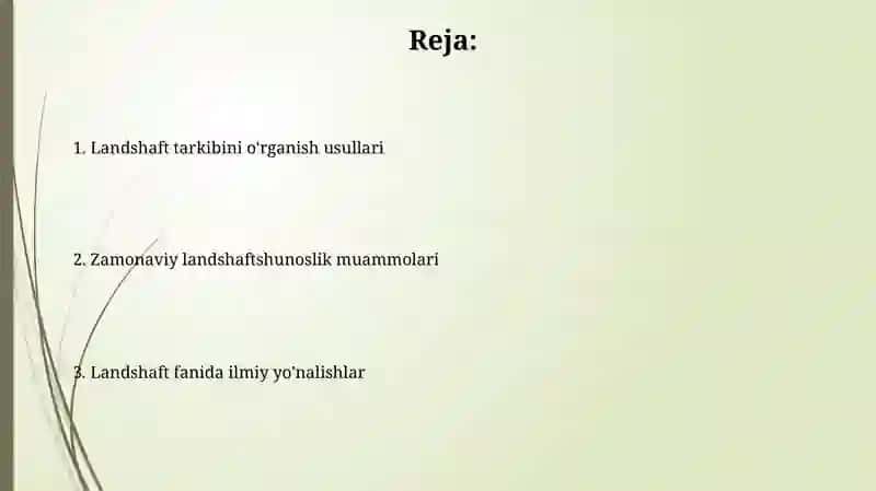 Landshaftshunoslikdagi ilmiy yoʻnalishlar va ularning mazmunini oʻrganish 2