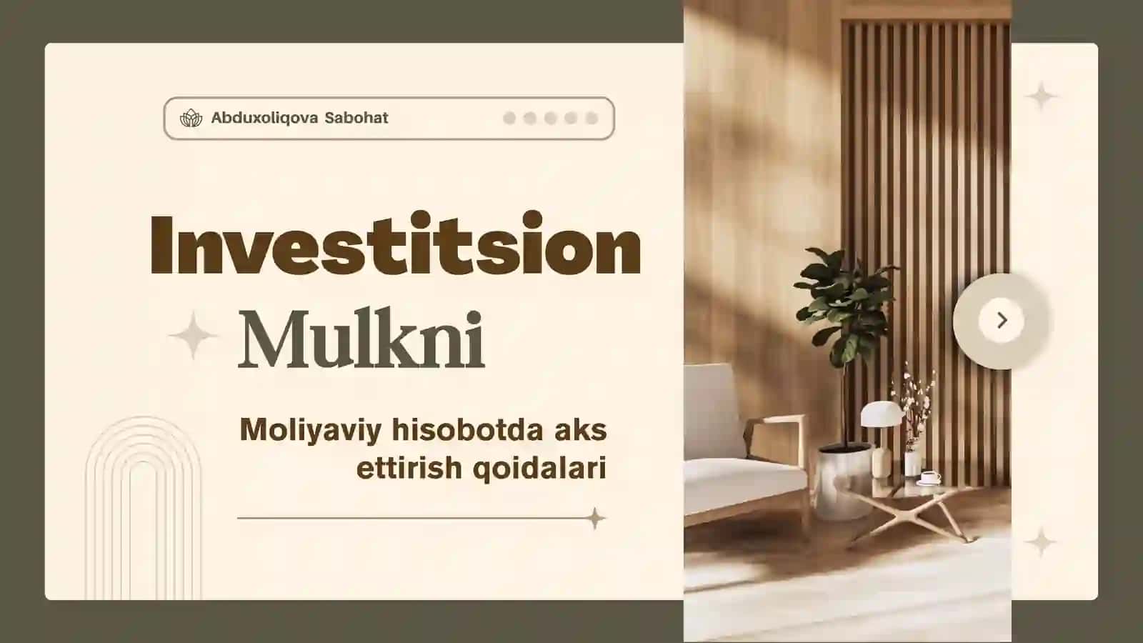 Investitsion Mulkni Moliyaviy hisobotda Aksettirish Qoidalari 2