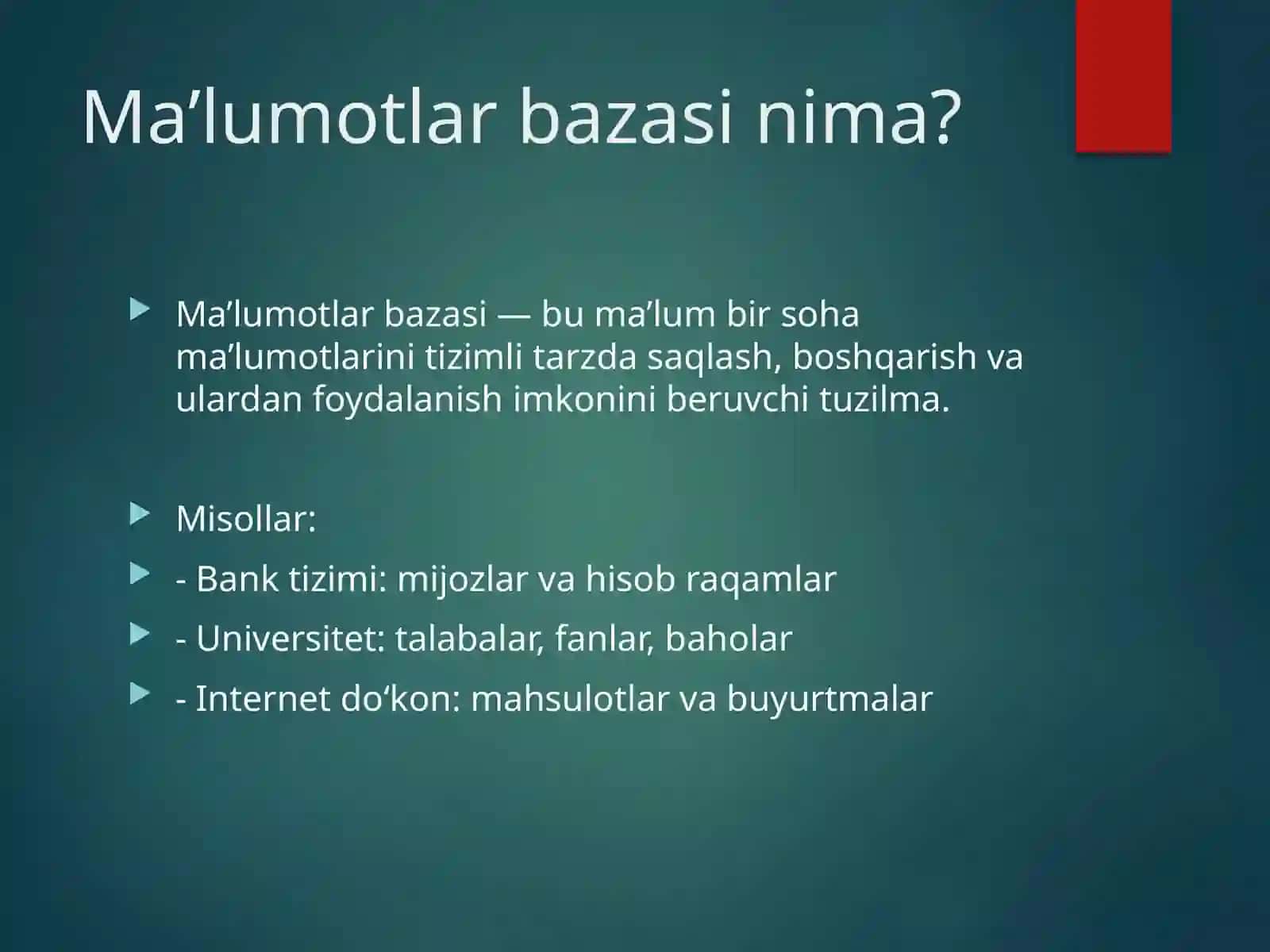 MA’RUZA:MA’LUMOTLAR BAZASIGA KIRISH 2
