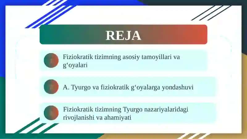 A.Tyurgo asarlarida fiziokratik tizimni rivojlantirilishi 2