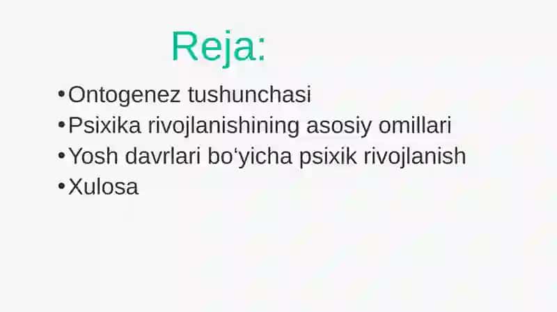 Inson psixikasining ortagenezda rivojlanishi 2