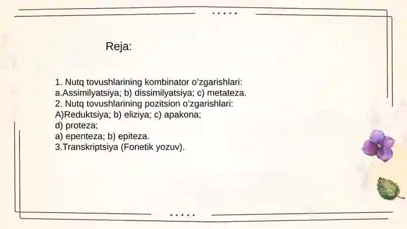 Nutq jarayonida tovushlarning o‘zgarish xususiyatlari 2