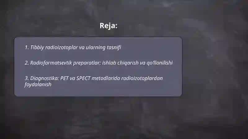 Yadro kimyoning tibbiyotdagi oʻrni 2