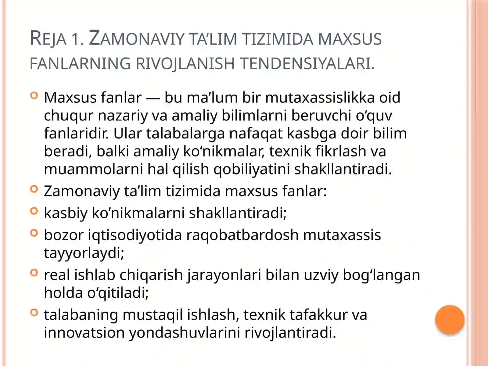 Maxsus fanlarni o'qitishning hozirgi davrdagi dolzarbligi 2
