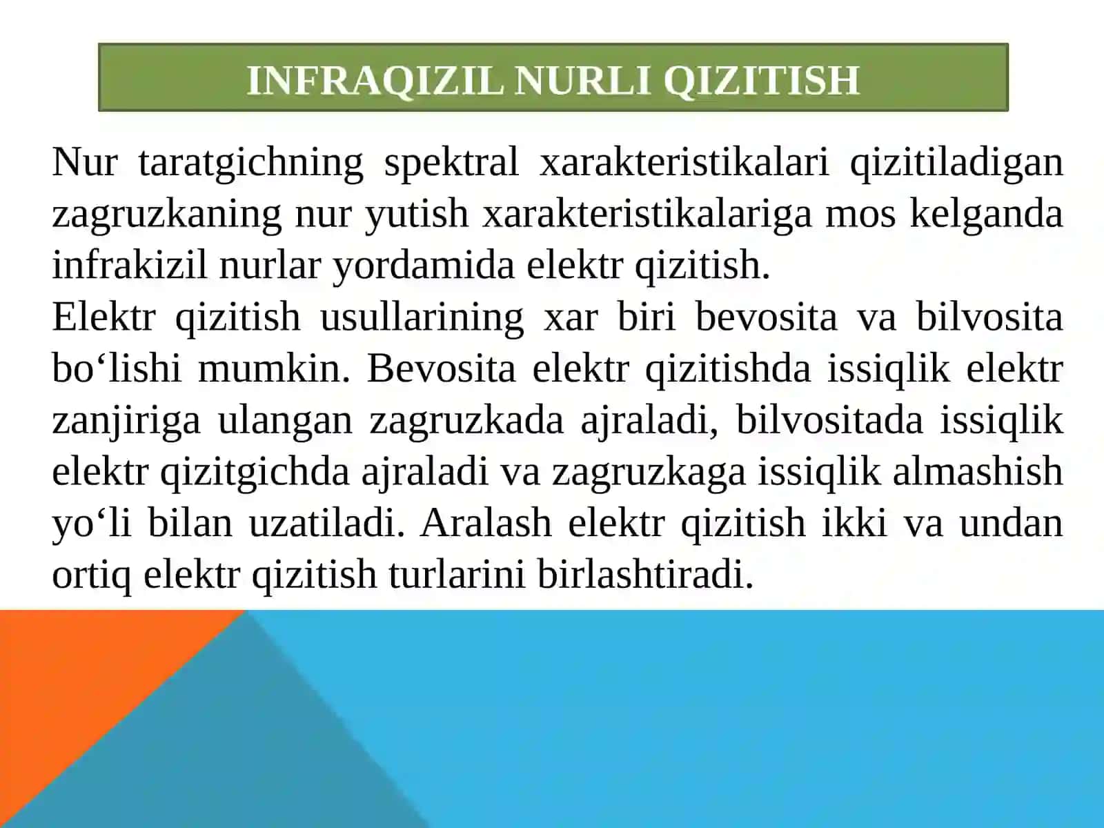 INFRAQIZIL NURLI VA ELEKTR YOYLI QIZITISH QO‘LLANISHSOHALARI 2