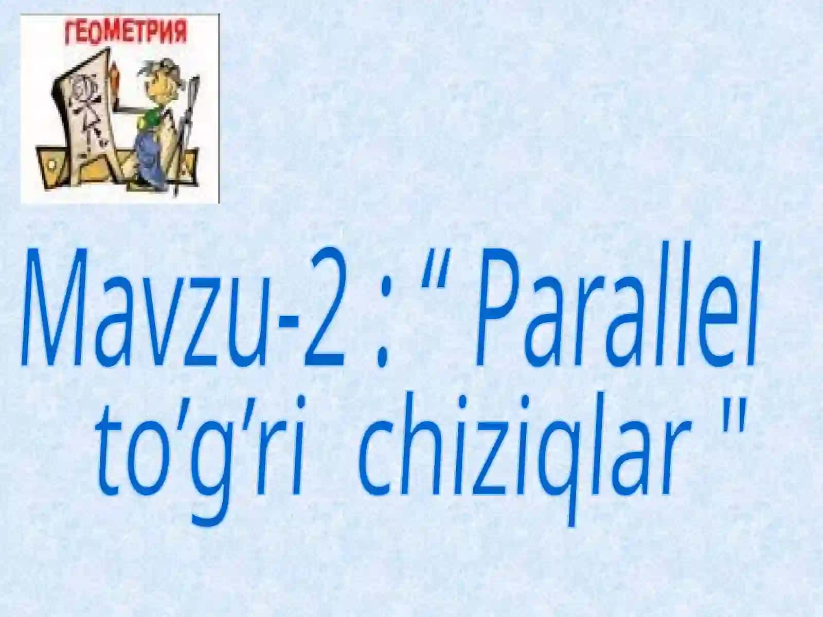 Parallel to’g’richiziqlar 2