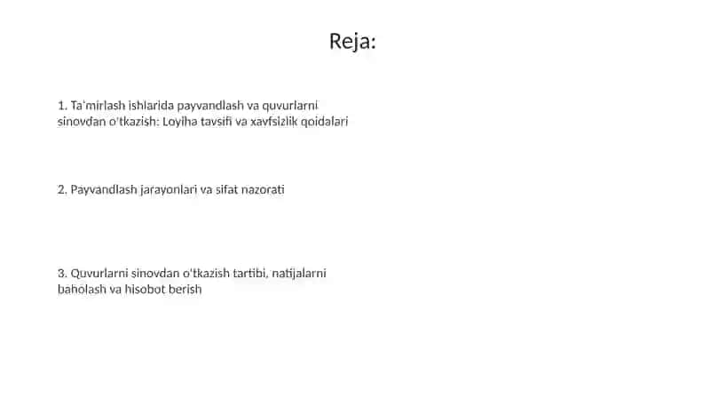 Qayta tiklash ishlari. Payvandlash va quvurlarni sinash 2