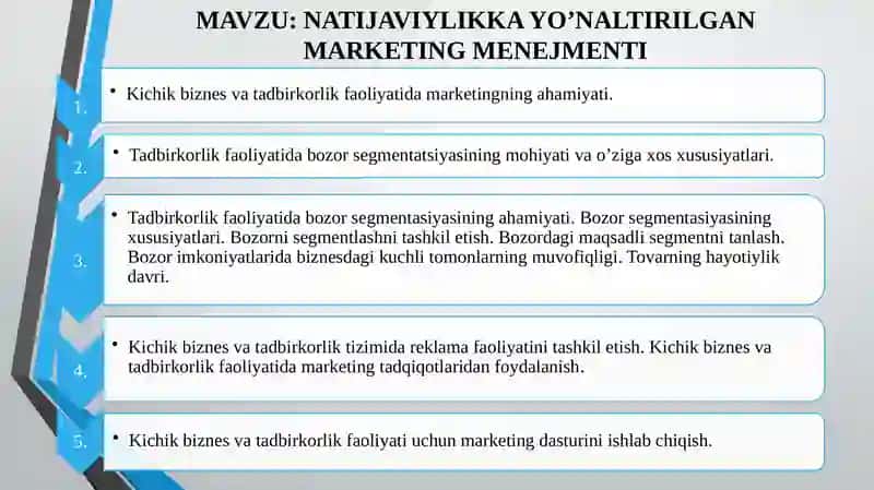 NATIJAVIYLIKKA YO’NALTIRILGAN MARKETING MENEJMENTI 2