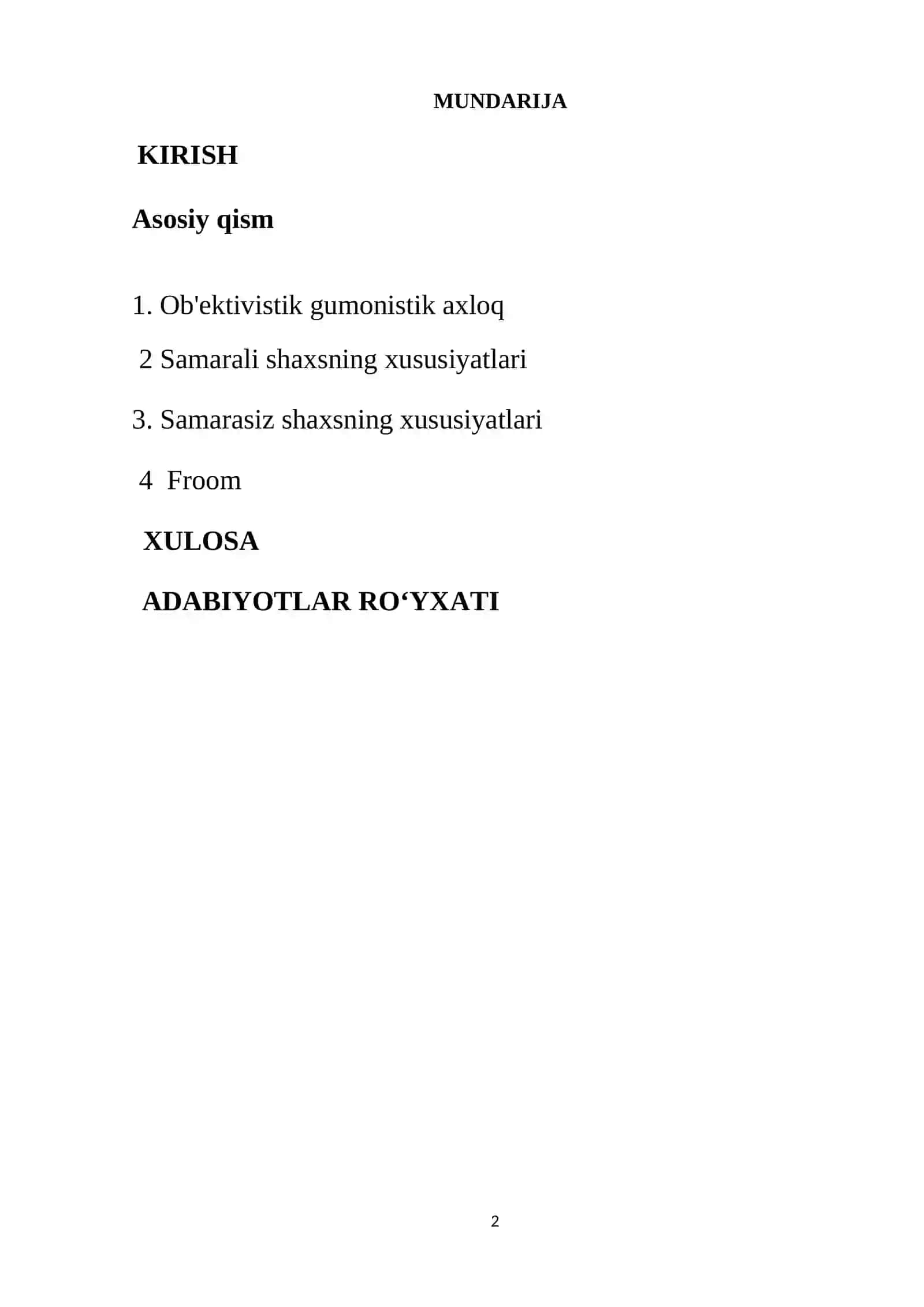 Ob'ektivistik gumonistik axloq va samarali va samarasiz shaxsning umumiy xususiyatlari.Froom 2