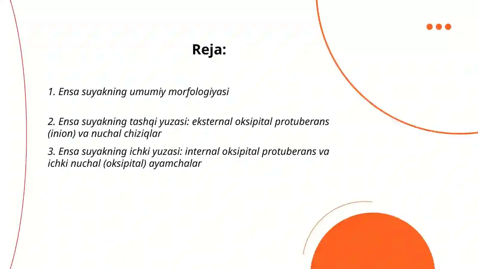 Bosh suyaklari:ensa va tepa suyak anatomiyasi 2