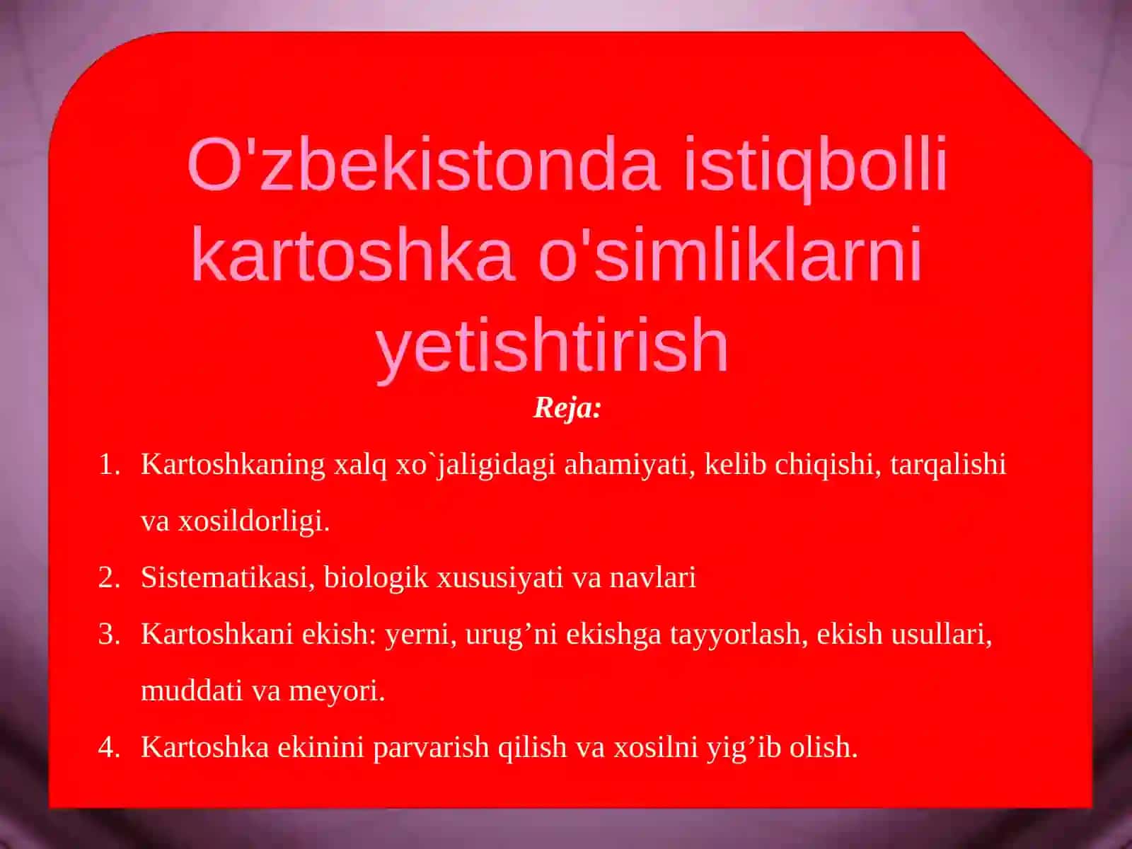 Kartoshkachilik fanidantayyorlagan taqdimot 2