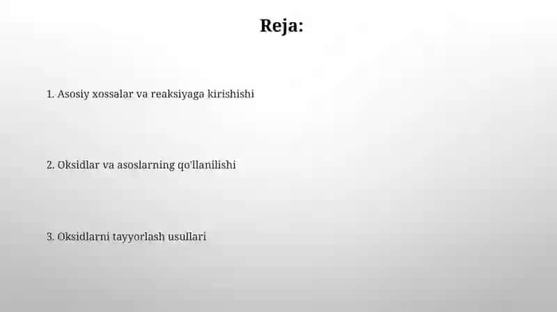 Oksidlar va asoslarning olinishi, xossalari va ishlatilishi 2
