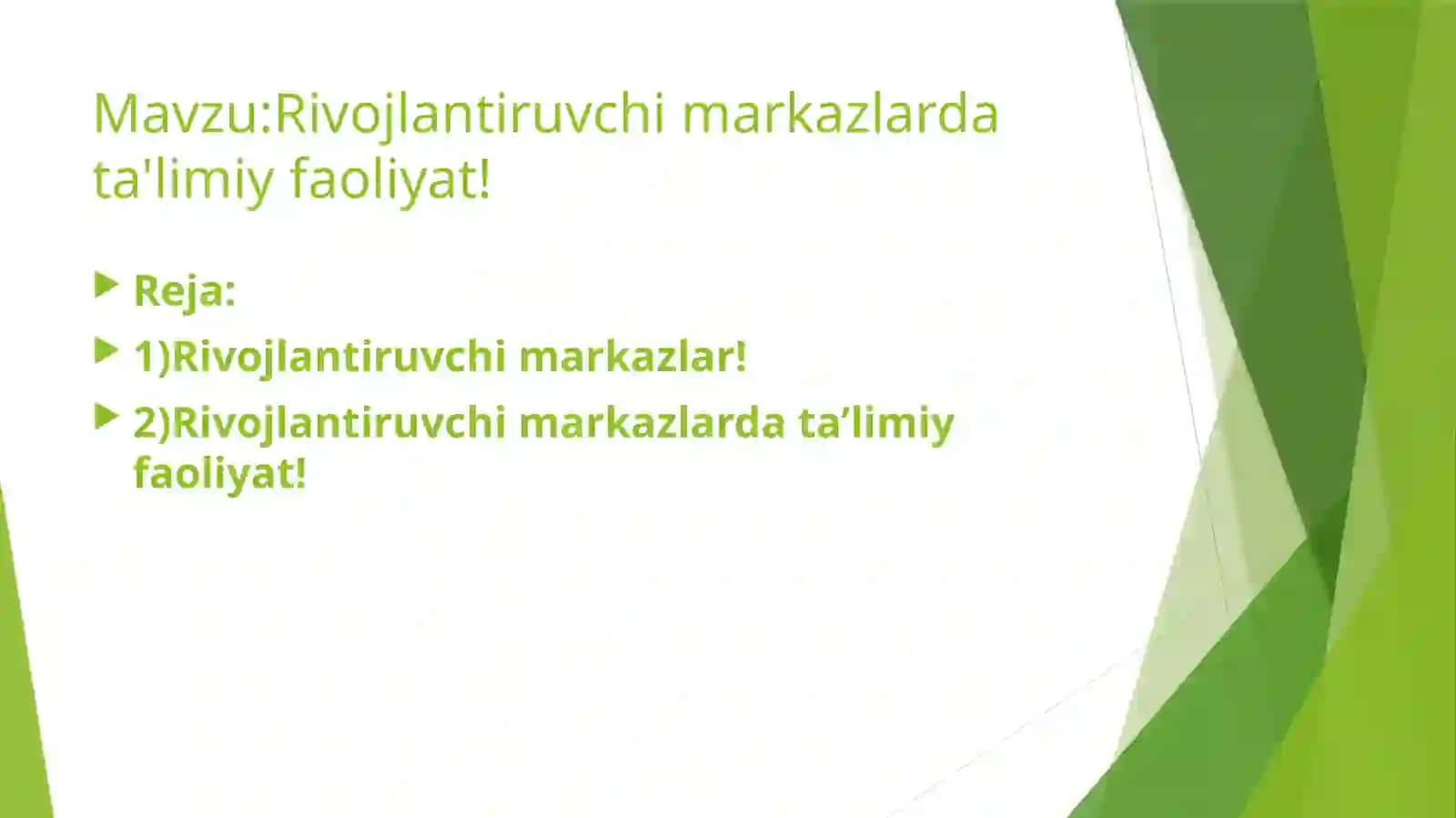 Rivojlantiruvchi markazlarda ta'limiy faoliyat 2
