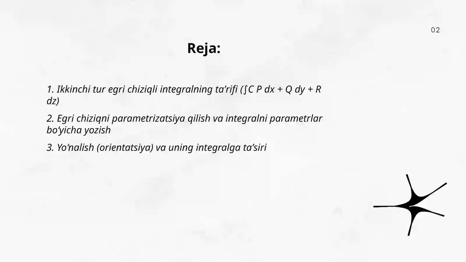 Ikkinchi tur egri chiziqli integrallar va ularni hisoblash. Tadbiqlari 2