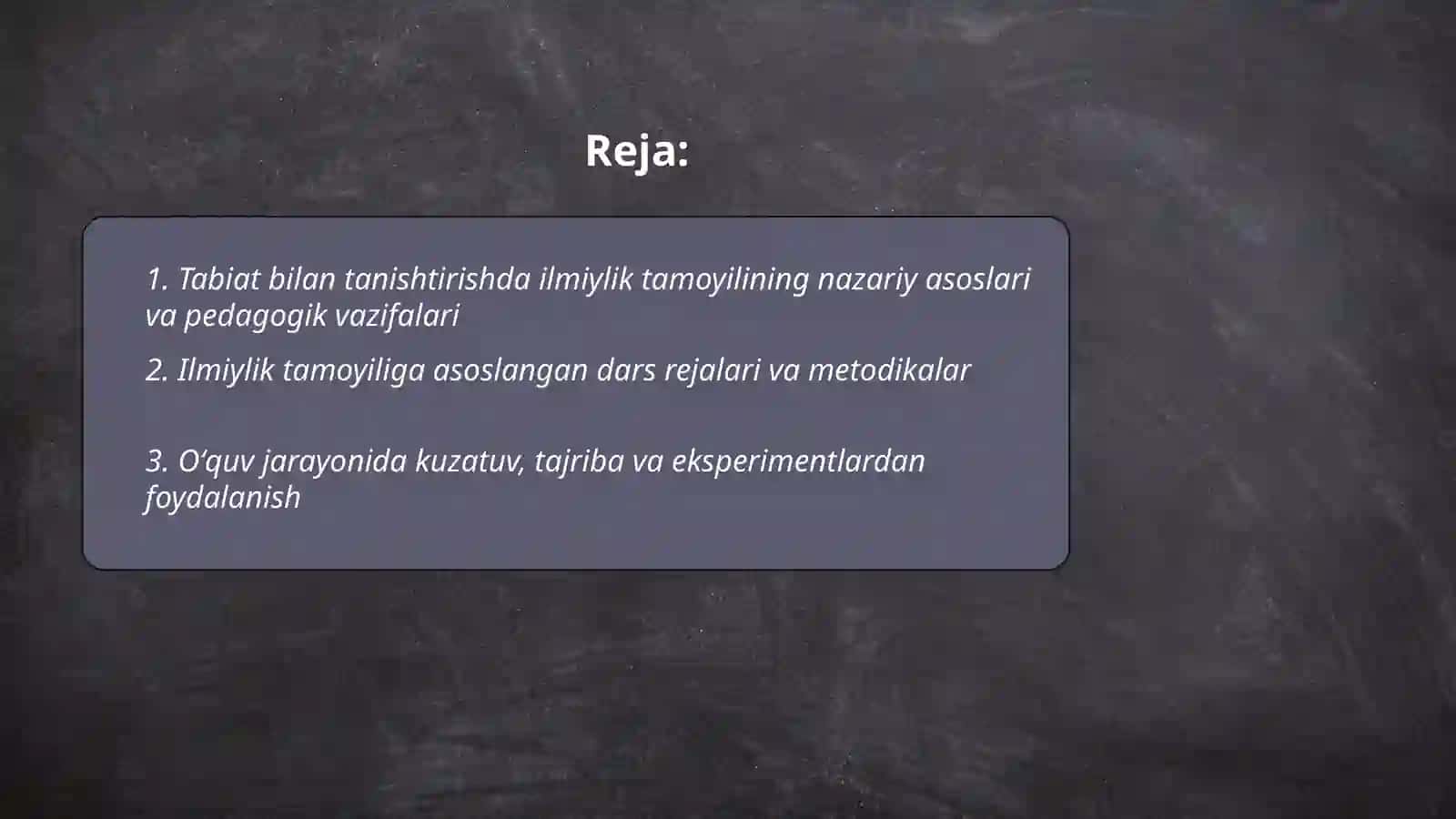 Tabiat bilan tanishtirishda ilmiylik tamoyili, oʻlkashunoslik tamoyili, ensiklopedik tamoyili, faslchilik tamoyili 2