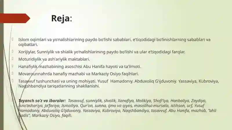 Islom dinining aqidaviy yo`nalishlari va maktablari. Markaziy Osiyo tarixida Hanafiya masxabining o’rni. 2