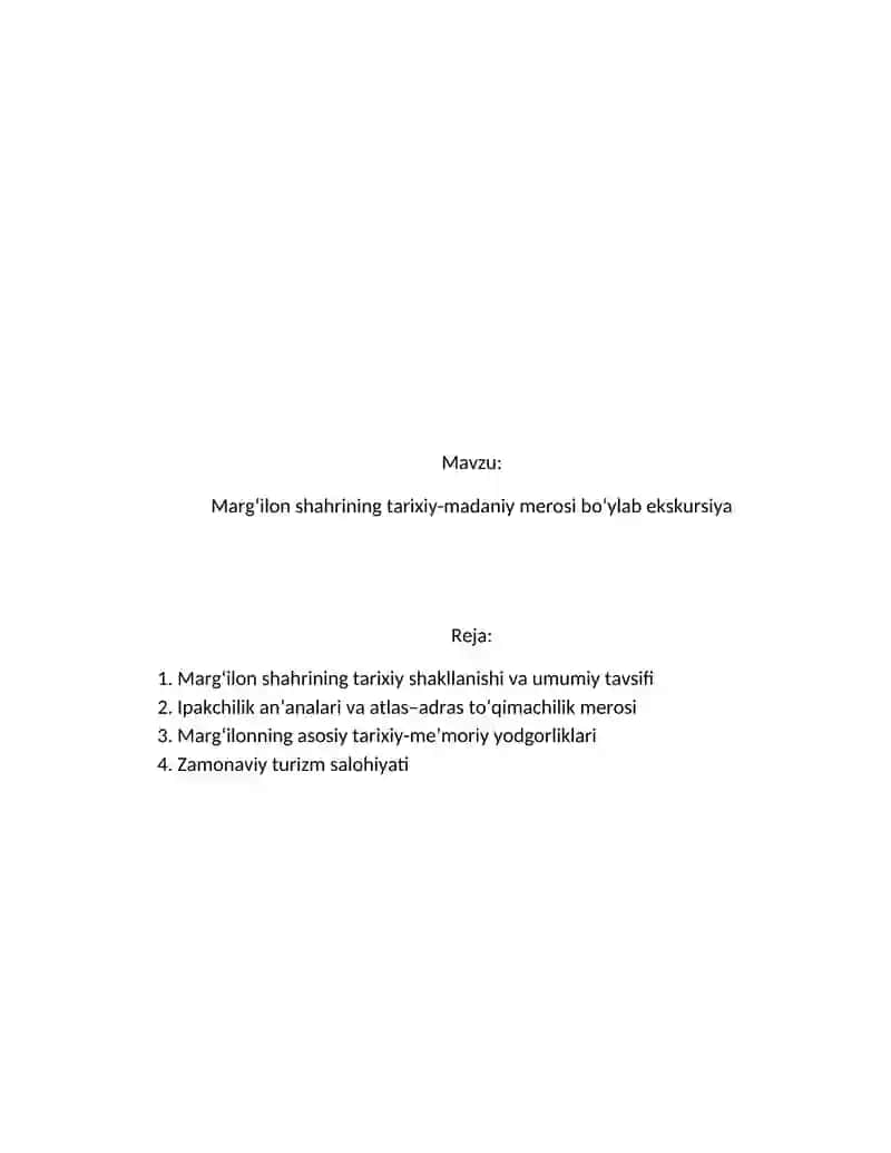Margʻilon shahrining tarixiy-madaniy merosi boʻylab ekskursiya 2