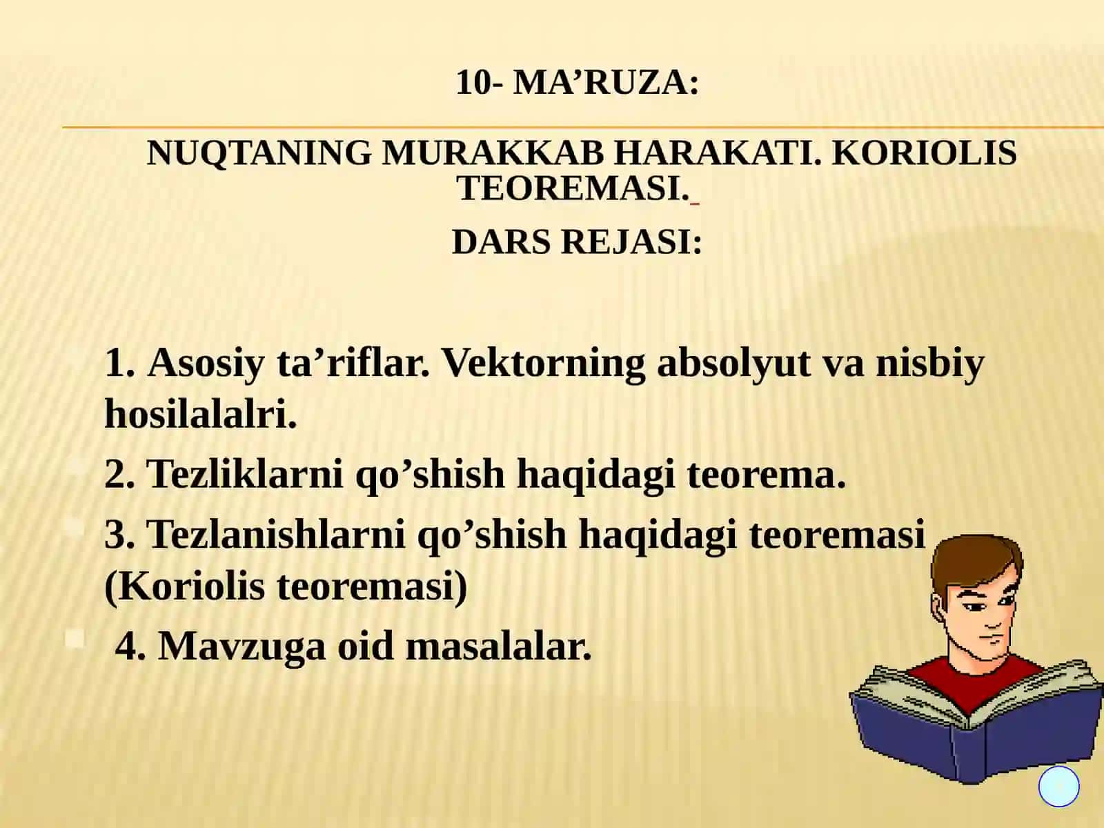 NUQTANING MURAKKAB HARAKATI. KORIOLIS TEOREMASI 2