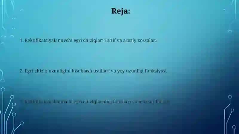 Rektifikatsiyalanuvchi egri chiziqlar 2