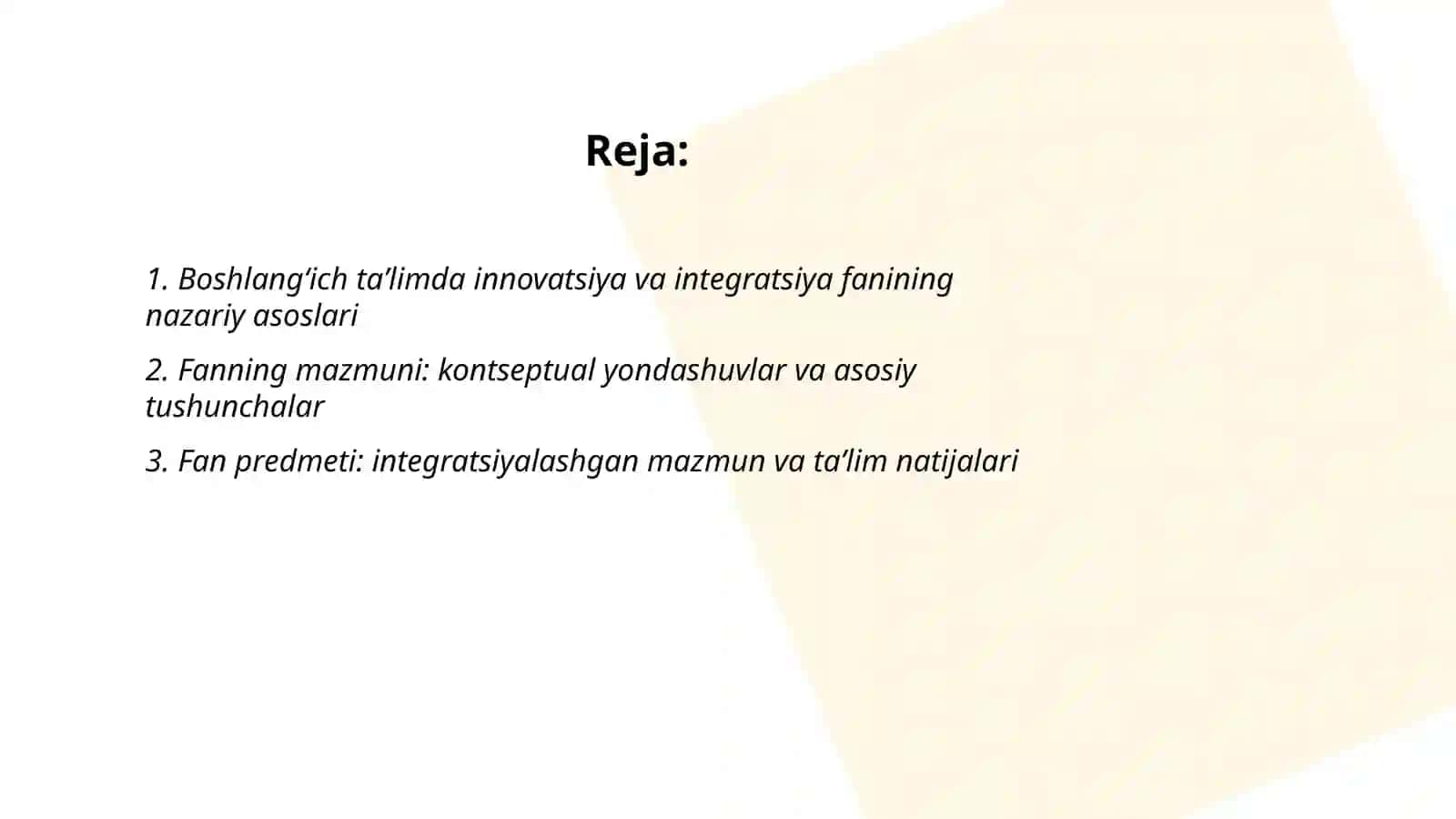 Boshlangʻich taʼlimda innovatsiya va integratsiya fanining mazmuni, predmeti,metadologiyasi 2