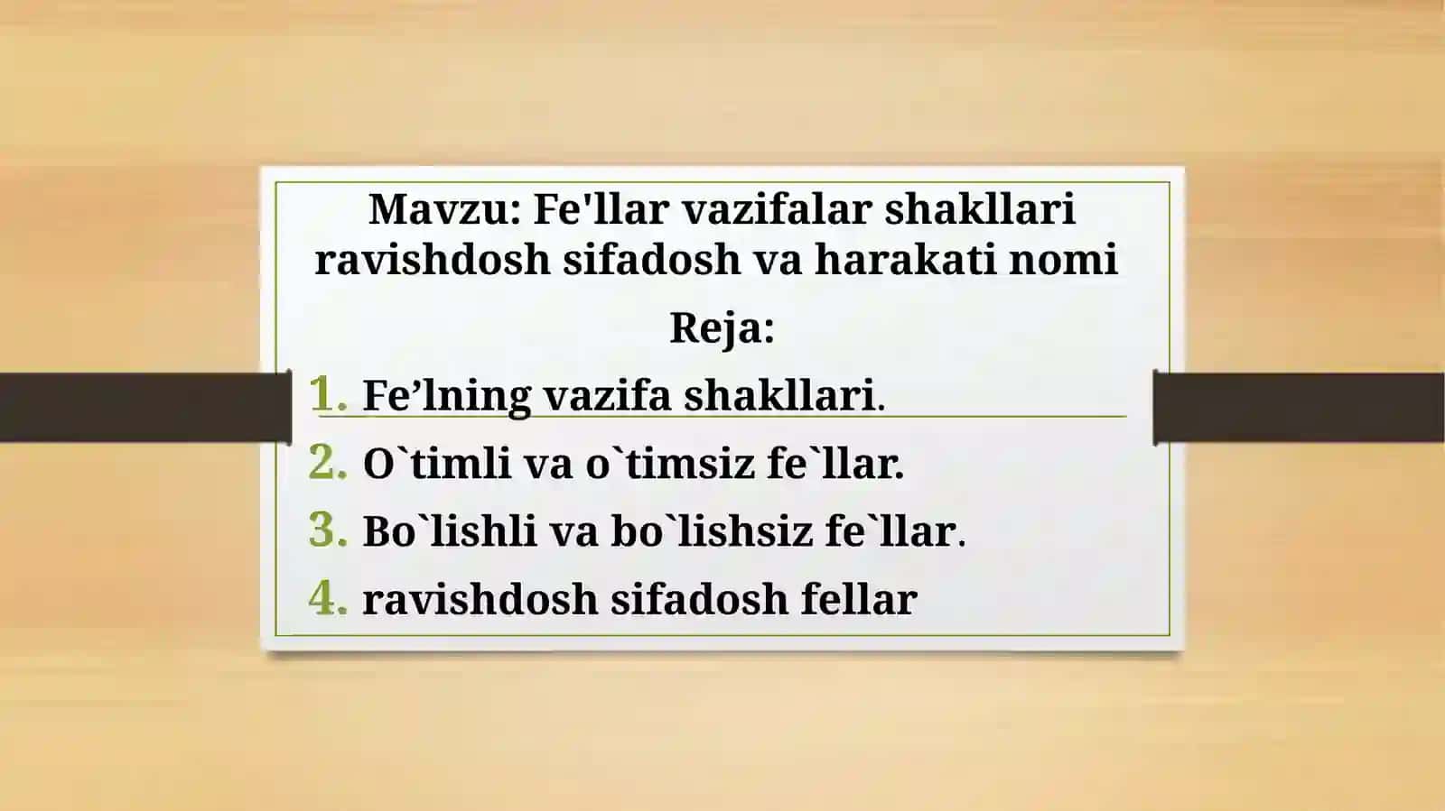 Fe'llar vazifalar shakllari ravishdosh sifadosh va harakati nomi 2