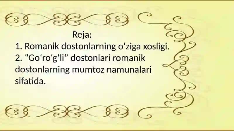 Romanik dostonlarning o‘ziga xosligi 2