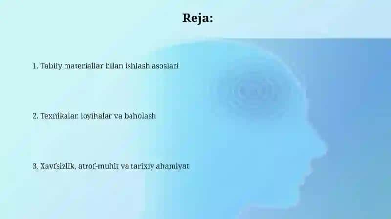 Tabiiymateriallar bilan ishlash darslari 2