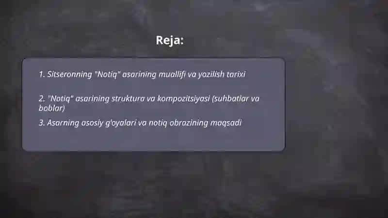 Sitseronning "Notiq" asarini oʻqib oʻrganish 2