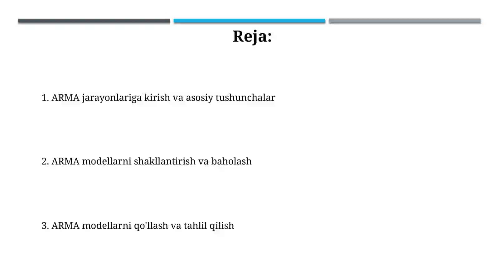 Umumiy avtoregressiv-sirg'aluvchi o'rtacha (ARMA) jarayonlar. ARMA jarayonlari nishakllantirish 2