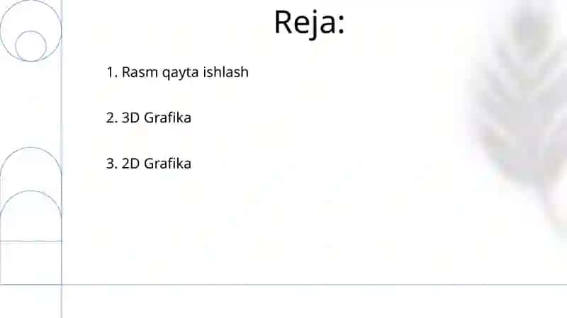 Kompyuter grafikasi va ularning turlari 2