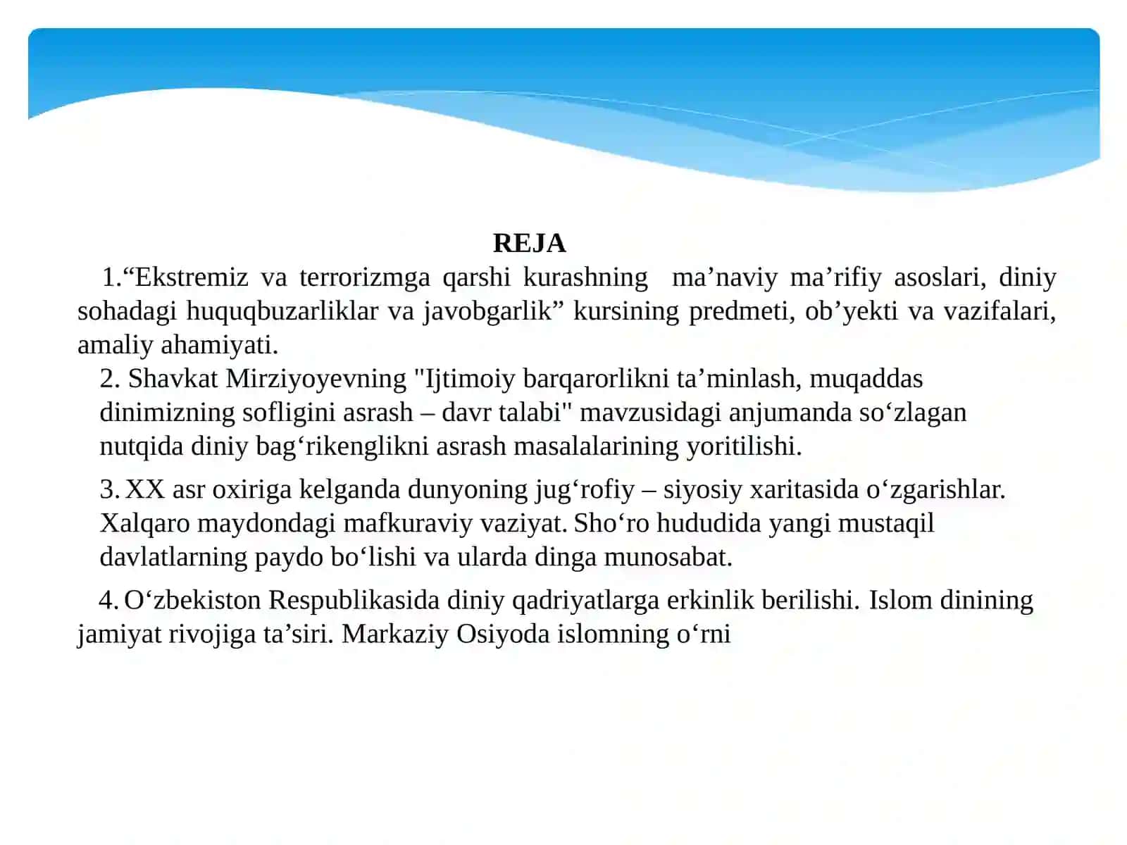 “Ekstremiz va terrorizmga qarshi kurashning ma’naviy ma’rifiy asoslari, diniy sohadagi huquqbuzarliklar va javobgarlik” kursini o‘rganishning ahamiyati 2