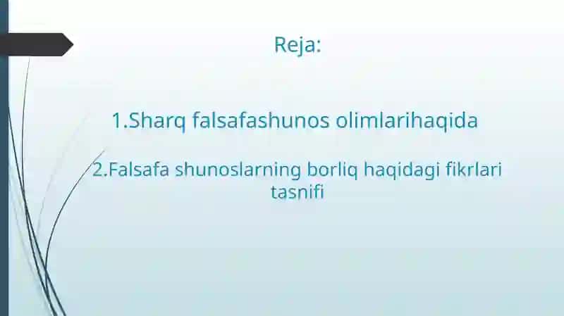 Sharq mutafakkirlarining borliq haqidagi qarashlari tasnifi 2