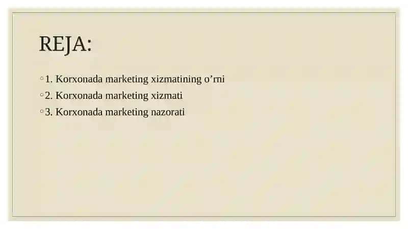 KORXONADA MARKETING XIZMATI. PPT 2