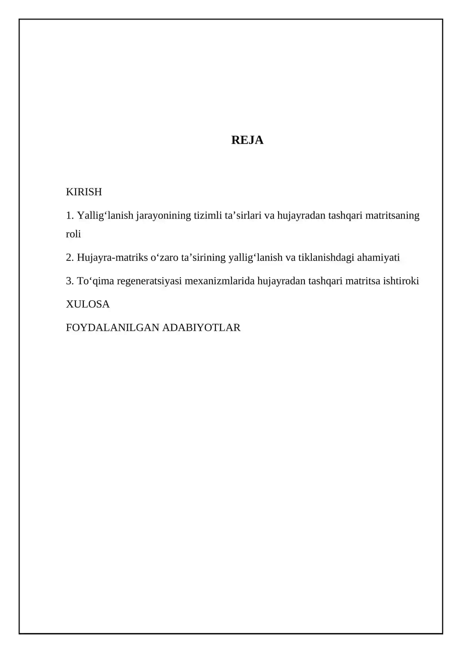 Yallig'lanishni tizimlitasirlari. Hujayradan tashqari matriks va hujayra-matriks o'zaro tasiri. To qima regeneratsiyasi mexanizmi 2