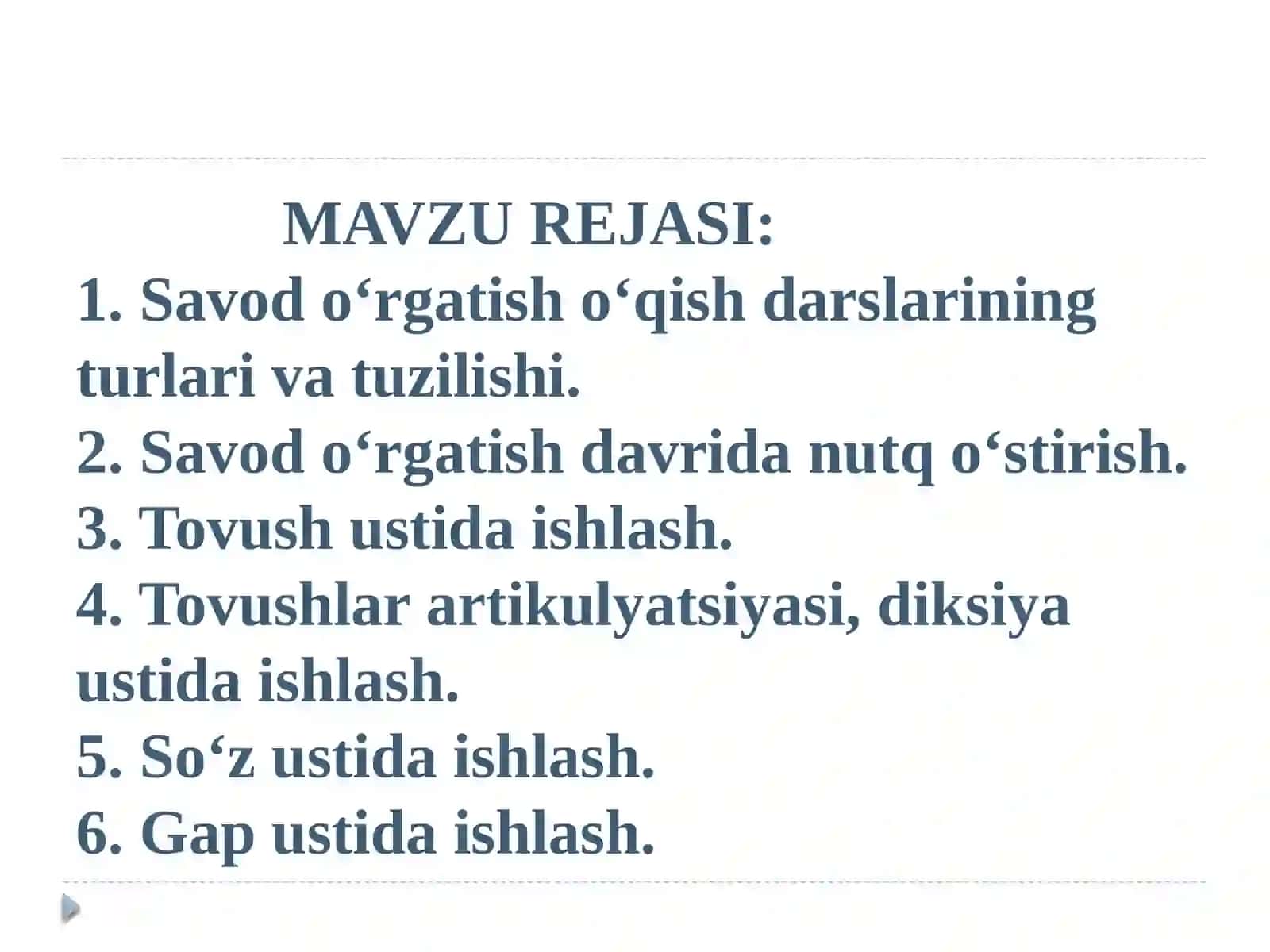 SAVOD O‘RGATISHNING ASOSIY MASHQ TURLARI 2