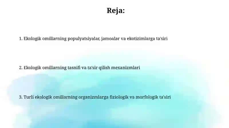 Ekologik omillarning tirik organizmlarga taʼsiretishmexanizmlari 2