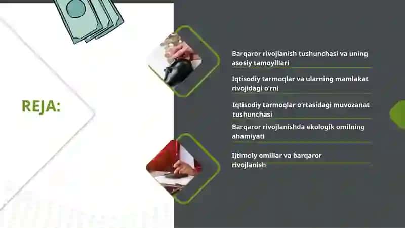 Barqaror rivojlanish va iqtisodiy tarmoqlar o‘rtasidagi muvozanatni saqlash. 2