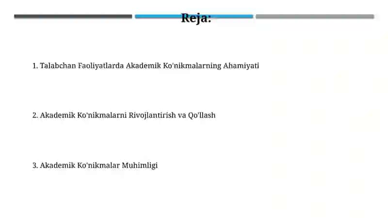 Akademik koʻnikmalarning talablar faoliyatidagi ahamiyati va uning dolzarbligi 2